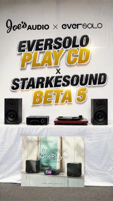 Đơn giản nhưng đầy đủ – Eversolo Play CD kết hợp Starkesound Beta 5.