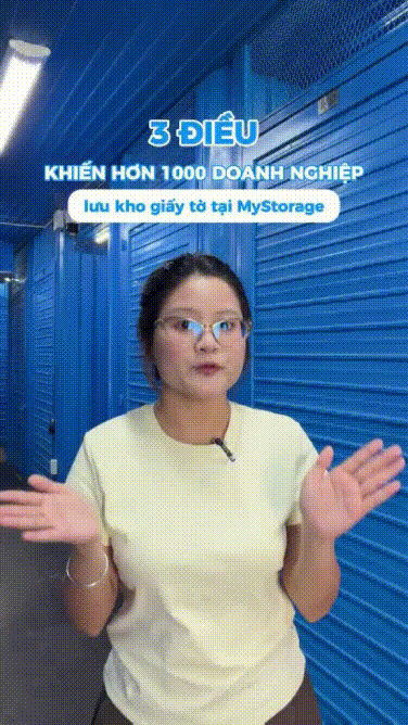 Đâu là 3 điều khiến nhiều doanh nghiệp chọn MyStorage để lưu trữ giấy tờ & hồ sơ?