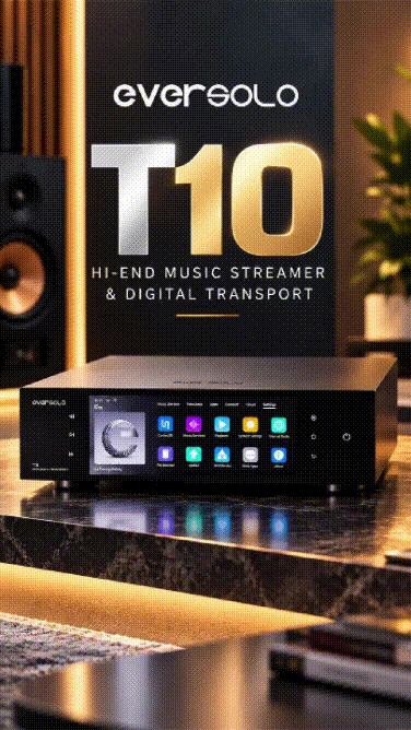 Eversolo T10 – Streaming Transport cao cấp